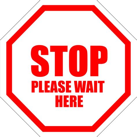 Stop Please Wait Here Floor Sign | Creative Safety Supply