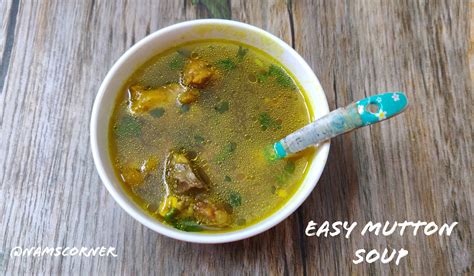 Easy Mutton Soup Recipe | Mutton Soup for babies - nams corner