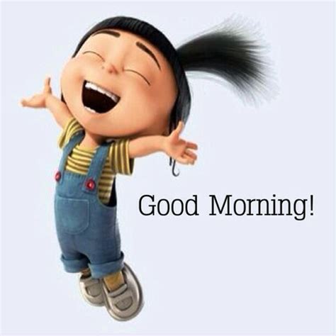 agnes from despicable me good morning quote morning good morning ...