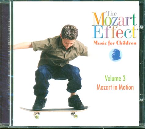 The Mozart Effect Music for Children Vol. 3 CD