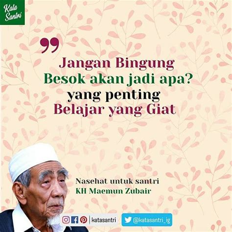 #katasantri #santri #nu #ulama #kyaisaid #banser #santriwati #nasehat | Pelajaran hidup