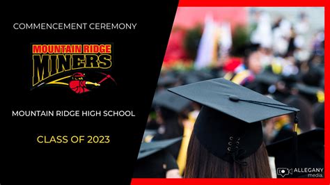 2023 Mountain Ridge High School Graduation Ceremony