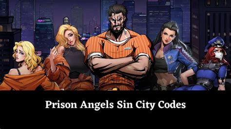 Prison Angels Sin City Codes: Free Items, Diamonds, and More [December 2024] - MrGuider