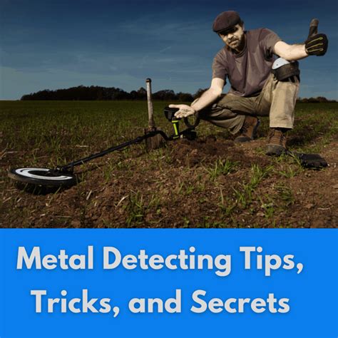 Metal Detecting Tips, Tricks, and Techniques For Beginners