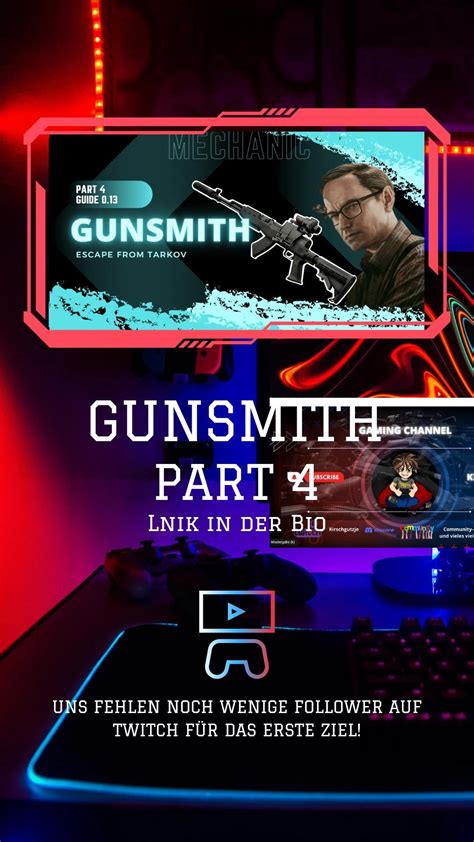 Gunsmith Part 4 online! : r/EFT_LFG