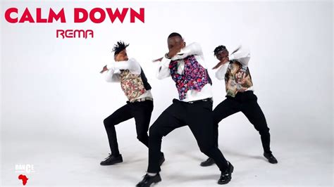 Rema - CALM DOWN (Official Dance Video) | Dance Republic Africa - YouTube