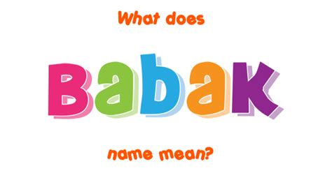 Babak name - Meaning of Babak