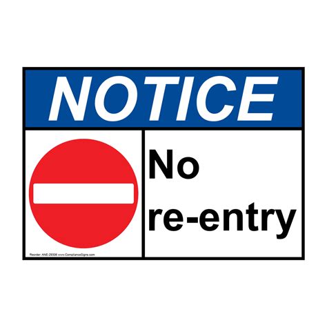 Notice Sign - No Re-Entry - ANSI