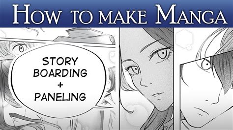 [HOW TO MAKE MANGA Pt.2] - Storyboarding & Paneling - YouTube