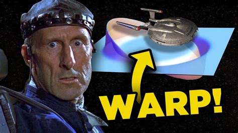 Star Trek: 10 Things You Didn't Know About Warp Drive