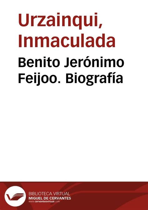 Benito Jerónimo Feijoo. Biografía | Biblioteca Virtual Miguel de Cervantes