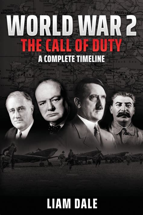 World War 2 - The Call of Duty: A Complete Timeline (Paperback) - Walmart.com - Walmart.com