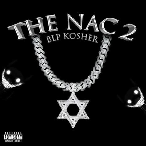 BLP KOSHER – The Nac 2 Lyrics | Genius Lyrics