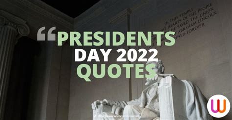 Presidents Day Quotes To Motivate The Nation