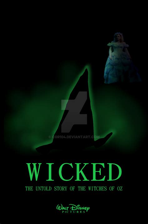 Wicked movie poster by Cor104 on DeviantArt