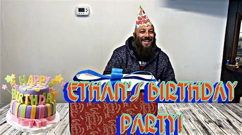 Ethan’s Birthday Part LIVE! - YouTube