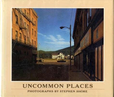 UNCOMMON PLACES by Stephen Shore on Andrew Cahan: Bookseller, Ltd ...