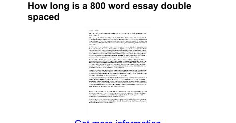 How long is a 800 word essay double spaced - Google Docs