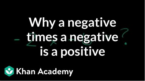 Negative Times Positive Equals