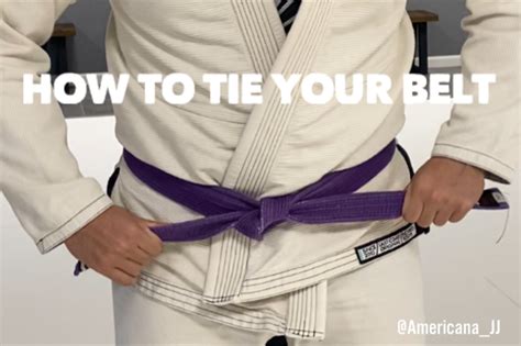 BJJ Basics: How to Tie Your Jiu Jitsu Belt - Americana Jiu Jitsu