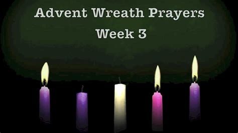 3Rd Week Of Advent Prayers