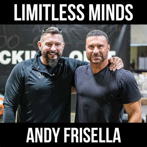 Andy Frisella - A Collison of Limitless Minds - Ed Mylett