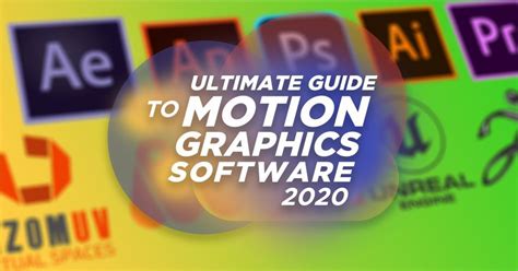 The Ultimate Guide to Motion Graphics Software 2020