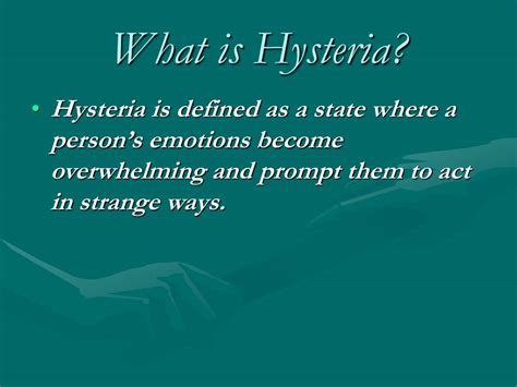 PPT - Hysteria PowerPoint Presentation, free download - ID:5561051