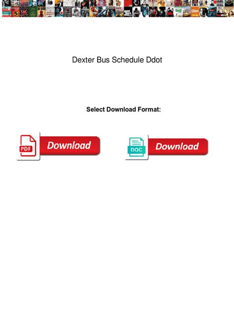 Fillable Online Dexter Bus Schedule Ddot. Dexter Bus Schedule Ddot array Fax Email Print - pdfFiller