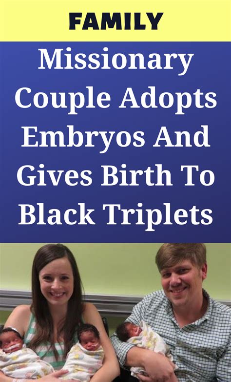 Missionary Couple Adopts Embryos And Gives Birth To Black Triplets Family Kids, Family Love ...