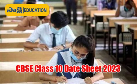 CBSE Class 10 Date Sheet 2023