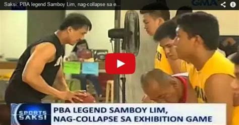 Former San Miguel Beer PBA Superstar Samboy Lim, Collapsed During An Exhibition Game