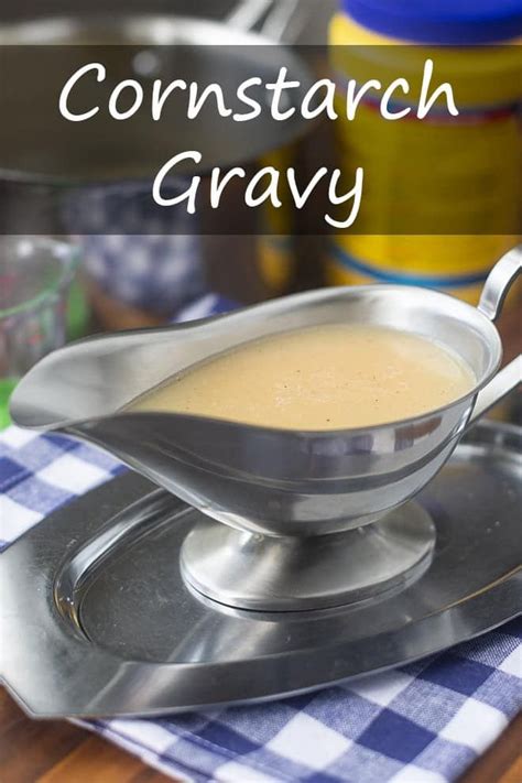 Cornstarch Gravy | Recipe | Thanksgiving gravy, Gravy without drippings ...