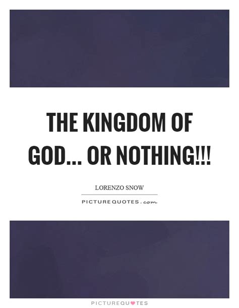 Kingdom Of God Quotes & Sayings | Kingdom Of God Picture Quotes - Page 2