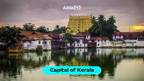 Capital of Kerala, What is the Capital of Kerala?