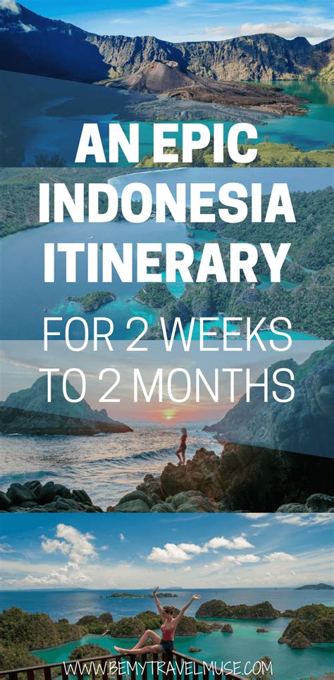 The Perfect Indonesia Itinerary for 2 Weeks to 2 Months