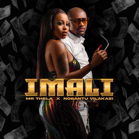 ‎Imali - Single - Album by Mr Thela & Nobantu Vilakazi - Apple Music