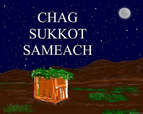 Chag Sukkot Sameach. | Sukkot, Feast of tabernacles, Jewish holidays