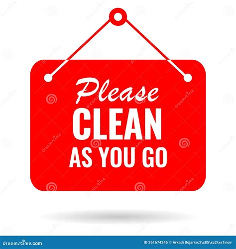 Please Clean As You Go Vector Sign Stock Vector - Illustration of banner, house: 261674246