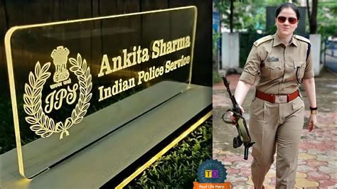 Ankita Sharma IPS | Most Beautiful Police Officer of India | अंकिता शर्मा Biography | # ...