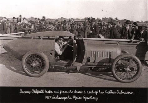 IN - Indianapolis Motor Speedway. Barney Oldfield, "Golden Submarine", 1917 ... | Topics ...