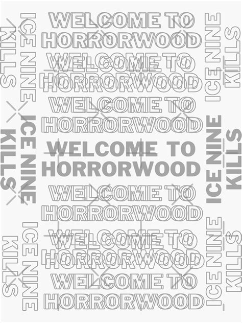 "Welcome To Horrorwood - Ice Nine Kills - Slate Grey" Sticker by bccreativegal | Redbubble