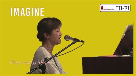 ピアノ弾き語り！「ジョン・レノン ／ イマジン」Imagine coverを歌う里恵美 - YouTube
