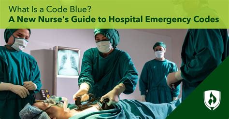 What Is a Code Blue? A New Nurse’s Guide to Hospital Emergency Codes | Rasmussen University