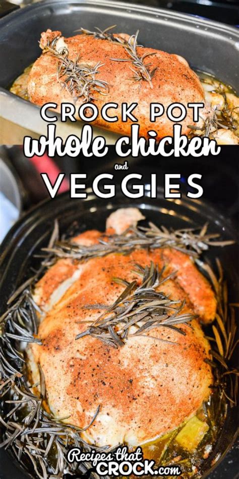 How To Cook Whole Chicken in the Crock Pot - Recipes That Crock!
