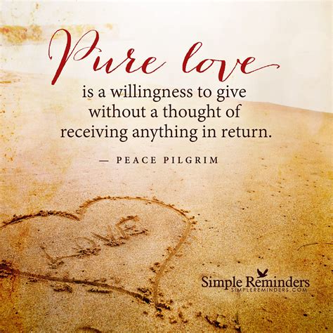 Give without a thought of receiving by Peace Pilgrim | Simple reminders ...