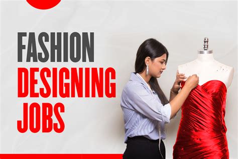 Fashion Designing Jobs - Know Various Fashion Designer Positions