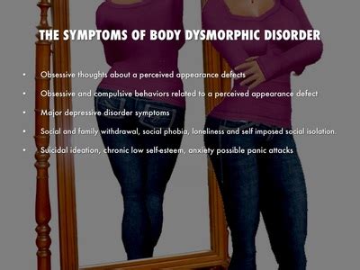 Symptoms - Body Dysmorphic Disorder