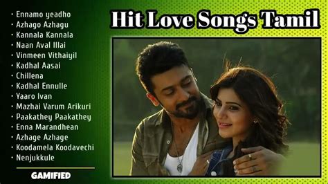 Tamil Nonstop Love Songs | Tamil Super Hit Love Songs | Tamil Love Hits | Best Of Tamil Love ...