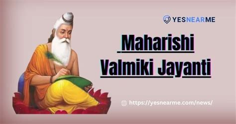 Maharishi Valmiki Jayanti | Information | Quotes | Thoughts